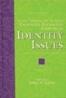 Using Literature to Help Troubled Teenagers Cope with Identity Issues - eBook
