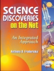 Science Discoveries on the Net : An Integrated Approach - eBook
