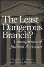 The Least Dangerous Branch? : Consequences of Judicial Activism - eBook