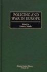 Policing and War in Europe - eBook