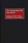 The Frankenstein Film Sourcebook - eBook