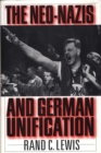 The Neo-Nazis and German Unification - eBook