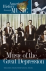 Music of the Great Depression - William H. Young