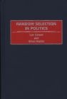 Random Selection in Politics - eBook