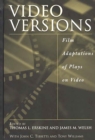 Video Versions : Film Adaptations of Plays on Video - eBook