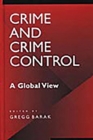 Crime and Crime Control : A Global View - eBook