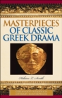 Masterpieces of Classic Greek Drama - eBook