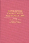 Home-Based Employment and Family Life - eBook