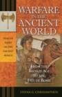 Warfare in the Ancient World : From the Bronze Age to the Fall of Rome - eBook