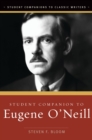 Student Companion to Eugene O'Neill - eBook