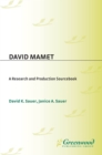 David Mamet : A Research and Production Sourcebook - eBook