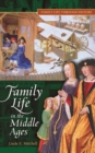 Family Life in The Middle Ages - eBook
