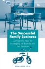 The Successful Family Business : A Proactive Plan for Managing the Family and the Business - eBook