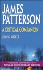 James Patterson: A Critical Companion : A Critical Companion - eBook