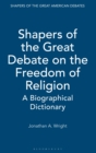 Shapers of the Great Debate on the Civil War : A Biographical Dictionary - Wright Jonathan A. Wright