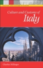 Culture and Customs of Italy - Charles L. Killinger
