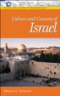 Culture and Customs of Israel - eBook