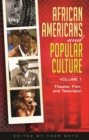 African Americans and Popular Culture : [3 volumes] - eBook