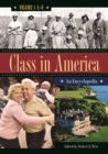 Class in America : An Encyclopedia [3 volumes] - eBook