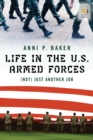 Life in the U.S. Armed Forces : (Not) Just Another Job - eBook