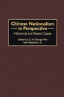 Chinese Nationalism in Perspective : Historical and Recent Cases - eBook