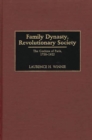 Family Dynasty, Revolutionary Society : The Cochins of Paris, 1750-1922 - eBook