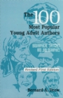 The 100 Most Popular Young Adult Authors : Biographical Sketches and Bibliographies - eBook