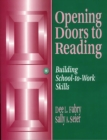 Opening Doors to Reading : Building School-to-Work Skills - eBook