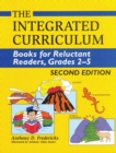 The Integrated Curriculum : Books for Reluctant Readers, Grades 25 - eBook
