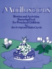 Mudluscious : Stories and Activities Featuring Food for Preschool Children - eBook