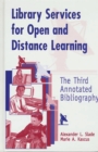 Library Services for Open and Distance Learning : The Third Annotated Bibliography - eBook