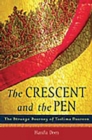 The Crescent and the Pen : The Strange Journey of Taslima Nasreen - eBook