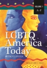 LGBTQ America Today: An Encyclopedia [3 volumes] : An Encyclopedia - John Charles Hawley