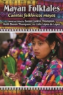 Mayan Folktales, Cuentos folkloricos mayas - eBook