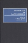 Pilgrimage in Latin America - eBook