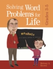 Solving Word Problems for Life, Grades 3-5 - eBook
