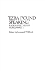 Ezra Pound Speaking : Radio Speeches of World War II - Book