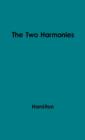 The Two Harmonies : Poetry and Prose in the Seventeenth Century - Book