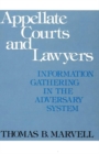 Appellate Courts and Lawyers : Information Gathering in the Adversary System - Book