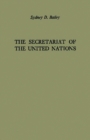 The Secretariat of the United Nations. - Book