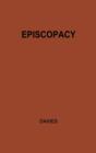 Episcopacy and the Royal Supremacy in the Church of England in the XVI Century - Book