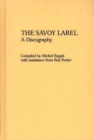 The Savoy Label : A Discography - Book