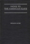 Index to The American Slave - Book