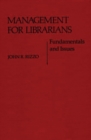Management for Librarians : Fundamentals and Issues - Book