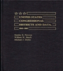 United States Congressional Districts and Data, 1843-1883 - Book