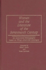 Women and the Literature of the Seventeenth Century : An Annotated Bibliography Based on Wing's Short-Title Catalogue - Book