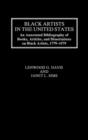Black Artists in the United States : An Annotated Bibliography of Books, Articles, and Dissertations on Black Artists, 1779-1979 - Book
