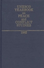 UNESCO Yearbook on Peace and Conflict Studies 1982. - Book