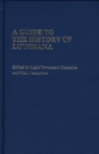 A Guide to the History of Louisiana - Book