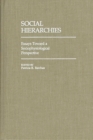 Social Hierarchies : Essays Toward A Sociophysiological Perspective - Book